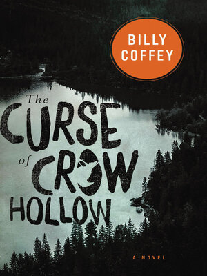cover image of The Curse of Crow Hollow